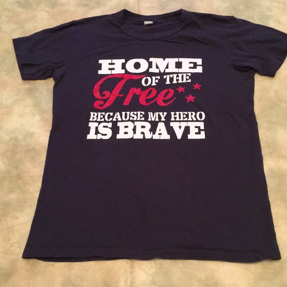 Tops - Home Of The Free Because My Hero Is Brave T-shirt